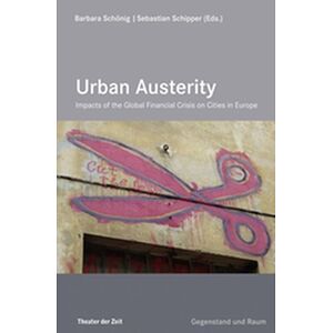 Urban Austerity