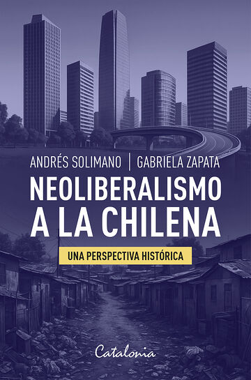 Neoliberalismo a la chilena