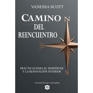 Camino Del Reencuentro