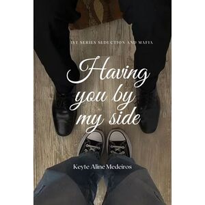 Having You By My Side