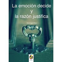 La Emoción decide y la...