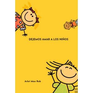 Dejemos Amar A Los Niños