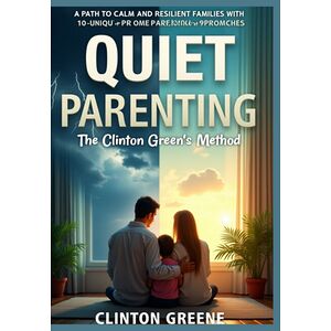 Quiet Parenting