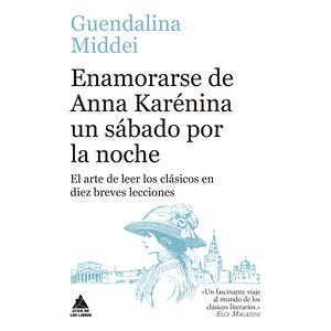 Enamorarse de Anna Karénina...