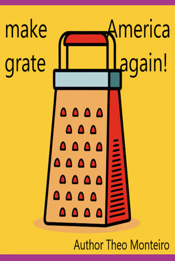 Make America Grate Again