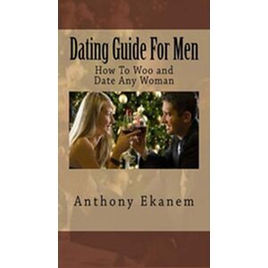 Dating Guide for Men
