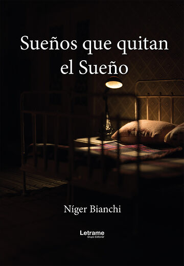 Sueños que quitan el sueño