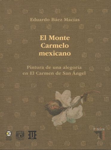 El Monte Carmelo Mexicano....
