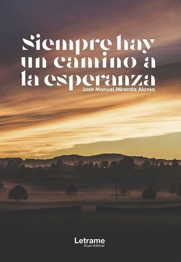 Siempre hay un camino a la...