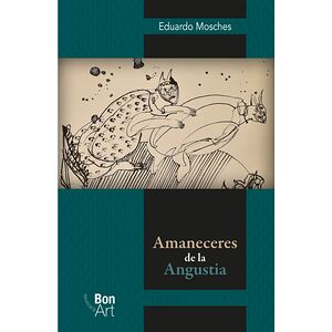 Amaneceres de la Angustia