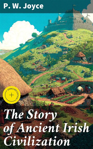 The Story of Ancient Irish...