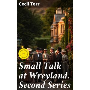 Small Talk at Wreyland....