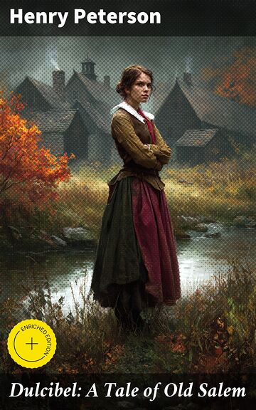 Dulcibel: A Tale of Old Salem