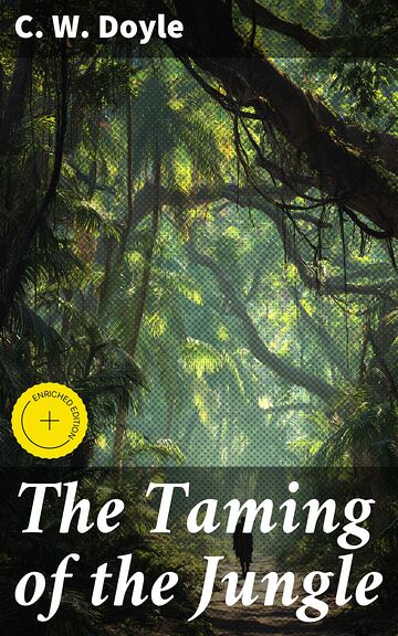 The Taming of the Jungle