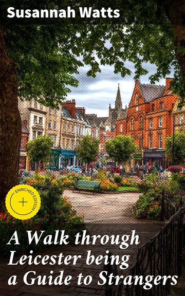 A Walk through Leicester...