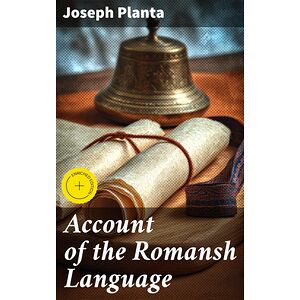 Account of the Romansh...