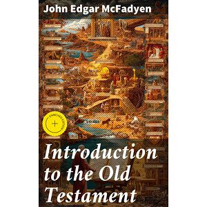 Introduction to the Old...