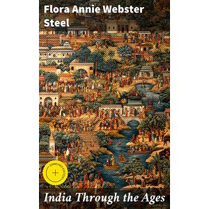 India Through the Ages