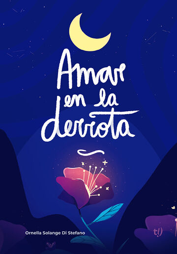 Amar en la derrota