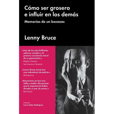 Cómo ser grosero e influir...