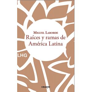 Raíces y ramas de América...