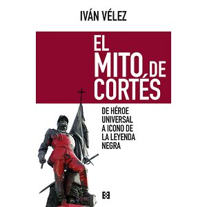 El mito de Cortés