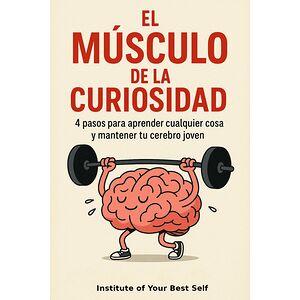 El músculo de la curiosidad