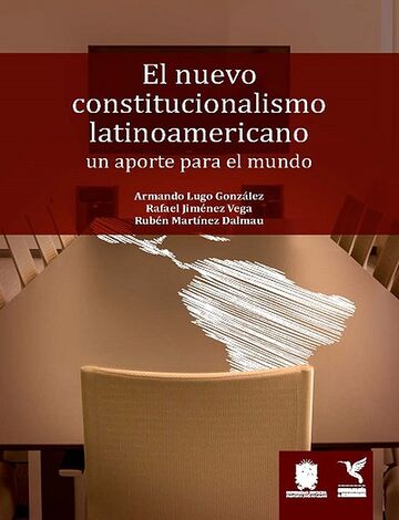 El nuevo constitucionalismo...