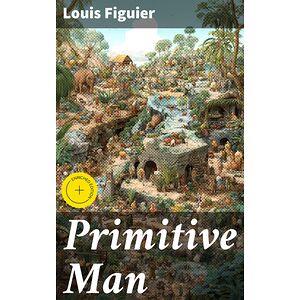 Primitive Man