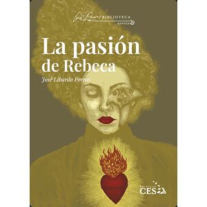 La pasión de Rebeca