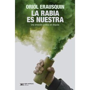 La rabia es nuestra