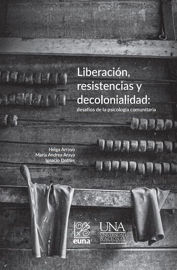 Liberación, resistencias y...