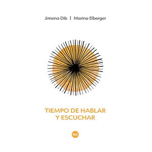 Tiempo de hablar y escuchar
