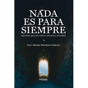 Nada es para siempre