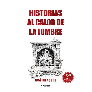 Historias al calor de la...