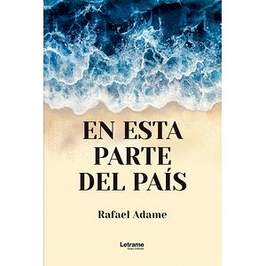 En esta parte del país