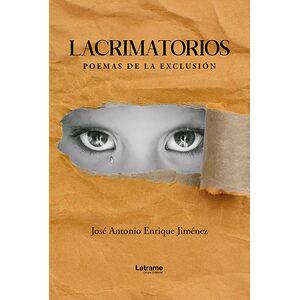 Lacrimatorios, poemas de la...