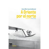 A Oriente por el norte