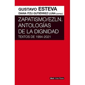 Zapatismo/EZLN. Antologías...