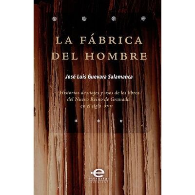 La fábrica del hombre