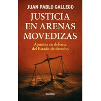 Justicia en arenas movedizas