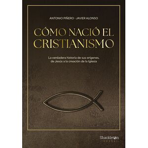 Cómo nació el cristianismo