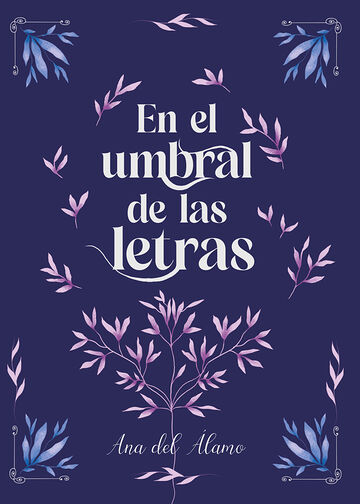 En el umbral de las letras