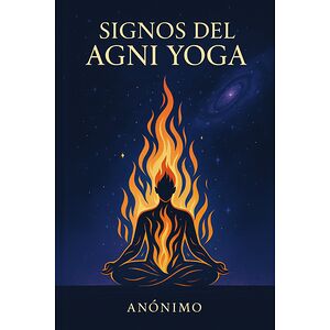 Signos del Agni Yoga