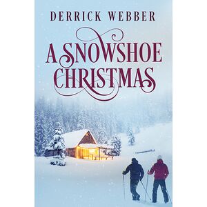 A Snowshoe Christmas