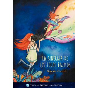 La sinergia de los locos...