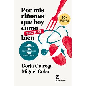Por mis riñones que hoy...