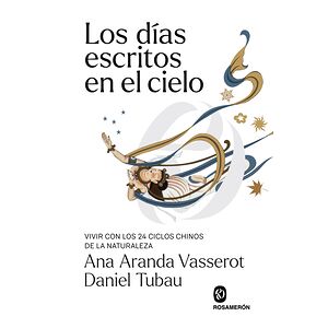 Los días escritos en el cielo