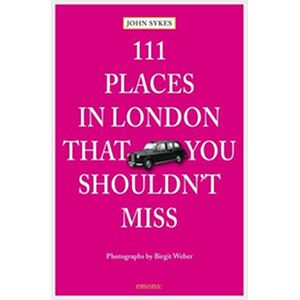 111 Places in London, that...