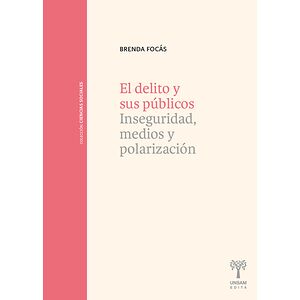 El delito y sus públicos